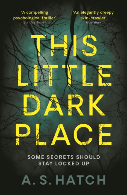 This Little Dark Place 9781788162043 A. S. Hatch
