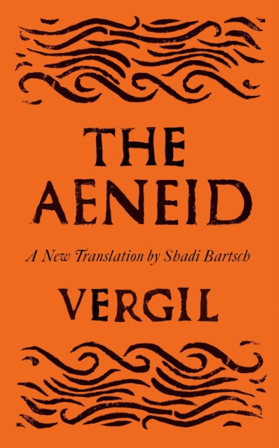 Book cover of: Aeneid. By: Shadi Bartsch