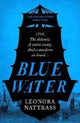 Book cover of: Blue Water. By: Leonora Nattrass
