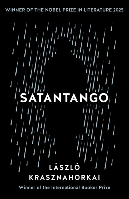 Satantango 9781788166355 László Krasznahorkai
