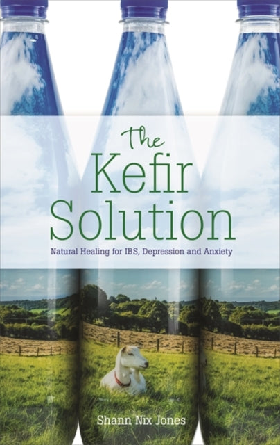Book cover of: Kefir Solution. By: Shann Nix Jones