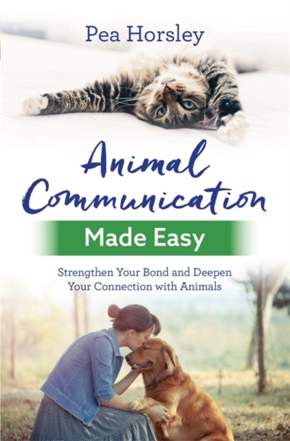 Book cover of: Animal Communication Made Easy. By: Pea Horsely