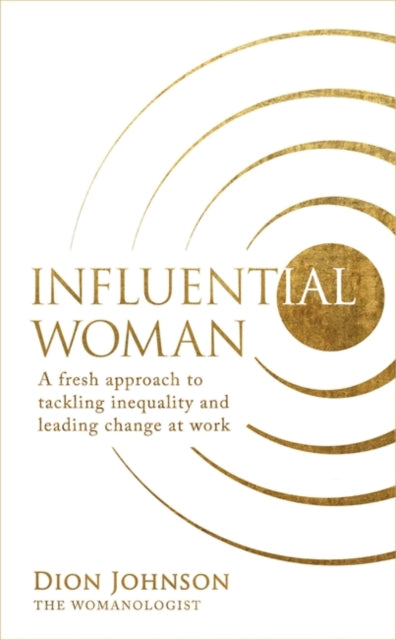 Book cover of: Influential Woman. By: Dion Johnson