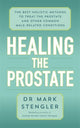 Book cover of: Healing the Prostate. By: Mark Stengler