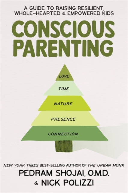 Book cover of: Conscious Parenting. By: Nick Polizzi