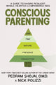 Book cover of: Conscious Parenting. By: Nick Polizzi