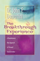 Book cover of: Breakthrough Experience. By: John F. Demartini