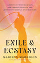 Book cover of: Exile & Ecstasy. By: Madison Margolin