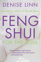 Book cover of: Feng Shui for the Soul. By: Denise Linn