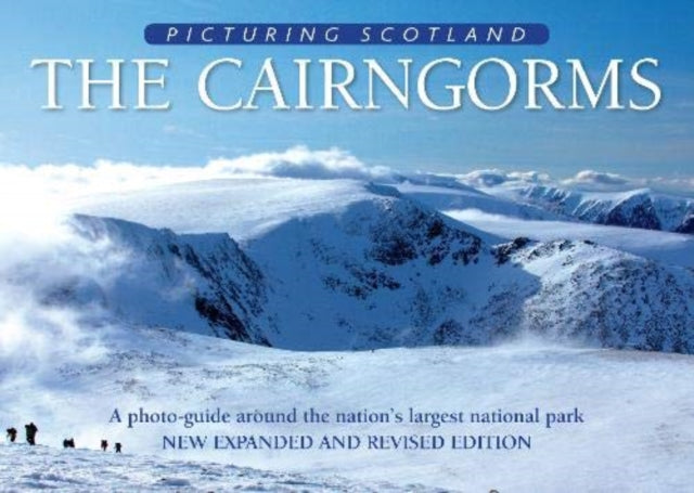 Book cover of: Cairngorms: Picturing Scotland
