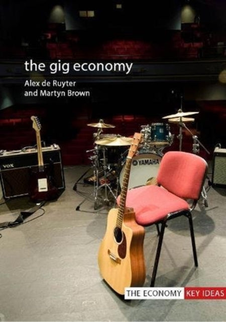 Book cover of: Gig Economy. By: Alex de Ruyter