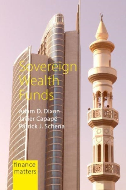 Book cover of: Sovereign Wealth Funds. By: Dixon CAPAPE