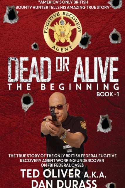 Book cover of: Dead or Alive. By: Ted Oliver