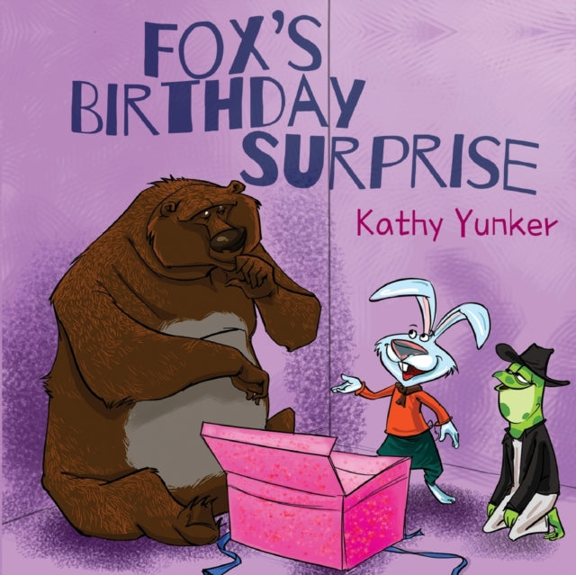 Book cover of: Fox's Birthday Surprise. By: Kathy Yunker