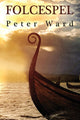 Book cover of: Folcespel. By: Ward, Peter