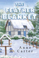 Book cover of: Feather Blanket. By: Anne Carter