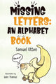 Book cover of: Missing Letters. By: Samuel Otten