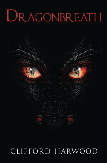 Book cover of: Dragonbreath. By: Clifford E. Harwood