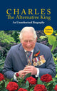 Book cover of: Charles, The Alternative King. By: Edzard Ernst