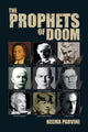 Book cover of: Prophets of Doom. By: Neema Parvini