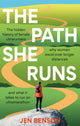 Book cover of: Path She Runs. By: Jen Benson