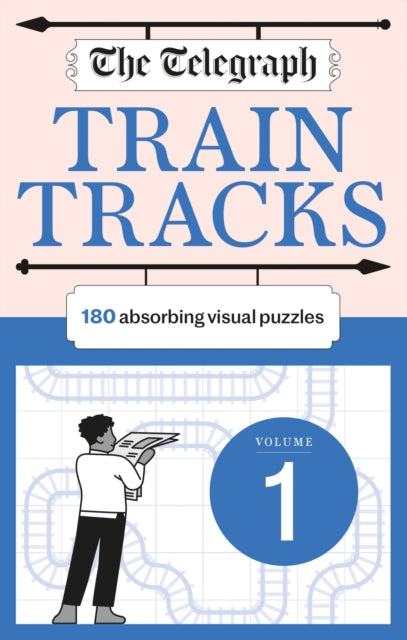 Book cover of: Telegraph Train Tracks Volume 1. By: Telegraph Media Group Ltd