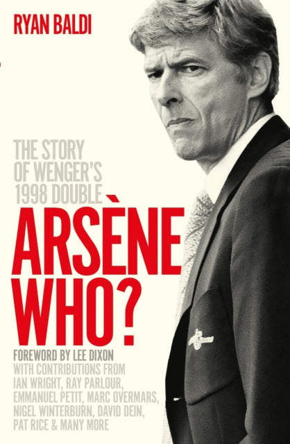 Book cover of: Arsene Who?. By: Ryan Baldi