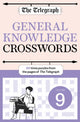 Telegraph General Knowledge Crosswords 9 9781788405416 Telegraph Media Group Ltd