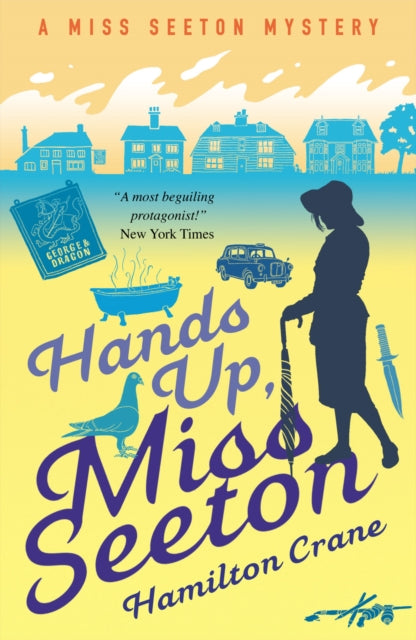 Book cover of: Hands Up, Miss Seeton. By: HAMILTON CRANE (author)