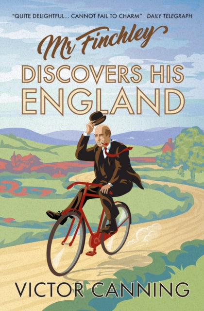 Book cover of: Mr Finchley Discovers His England. By: Victor Canning