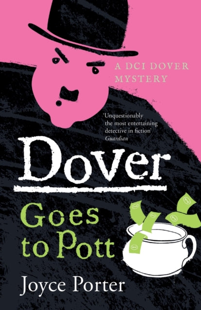 Book cover of: Dover Goes to Pott (A DCI Dover Mystery 5)