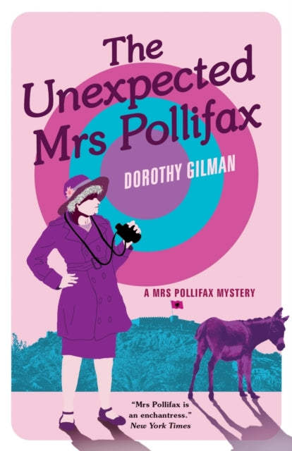Book cover of: Unexpected Mrs Pollifax(A Mrs Pollifax Mystery). By: Dorothy Gilman