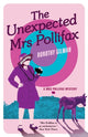 Book cover of: Unexpected Mrs Pollifax(A Mrs Pollifax Mystery). By: Dorothy Gilman