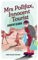 Book cover of: Mrs Pollifax, Innocent Tourist (A Mrs Pollifax Mystery). By: Dorothy Gilman