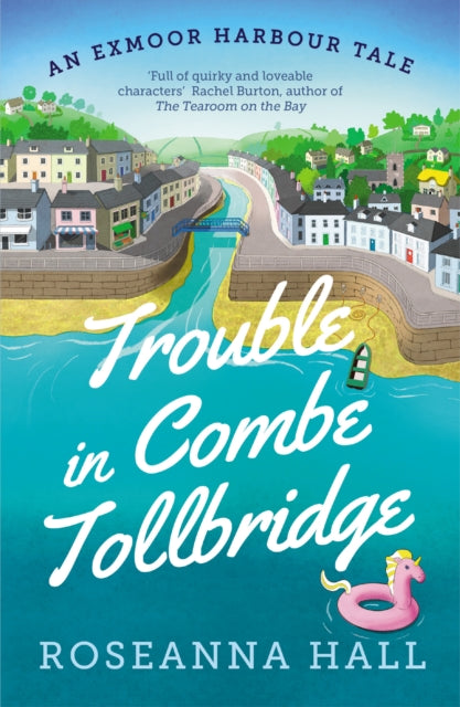 Book cover of: Trouble in Combe Tollbridge. By: Roseanna Hall