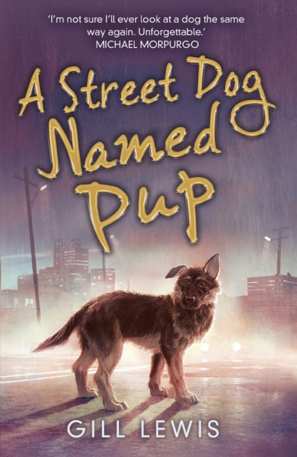 Street Dog Named Pup 9781788452205 G. LEWIS