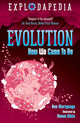 Book cover of: Explodapedia: Evolution. By: Ben Martynoga