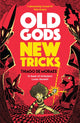 Old Gods New Tricks 9781788452953 Thiago D. MORAES