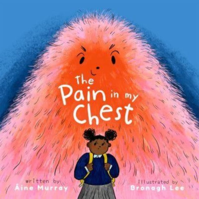 Book cover of: Pain in my Chest. By: Áine Murray