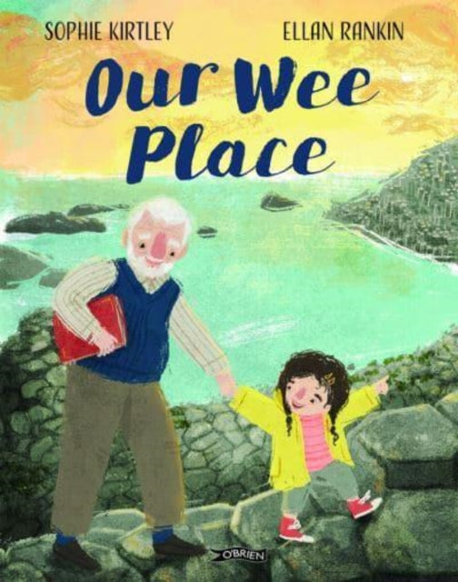 Book cover of: Our Wee Place. By: Sophie Kirtley
