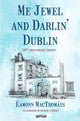 Book cover of: Me Jewel and Darlin' Dublin