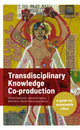 Book cover of: Transdisciplinary Knowledge Co-production for Sustainable Cities. By: Kerstin Hemström