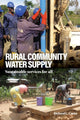 Book cover of: Rural Community Water Supply. By: Richard C. Carter