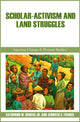 Book cover of: Scholar-Activism and Land Struggles. By: Jennifer C. Franco