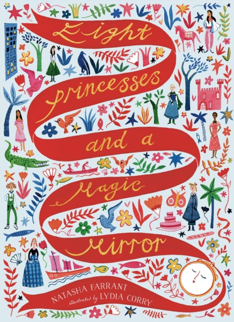 Book cover of: Eight Princesses and a Magic Mirror. By: Natasha Farrant