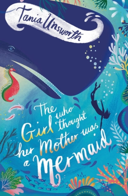 Book cover of: Girl Who Thought Her Mother Was a Mermaid. By: Tania Unsworth