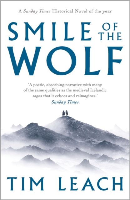 Book cover of: Smile of the Wolf. By: Tim Leach