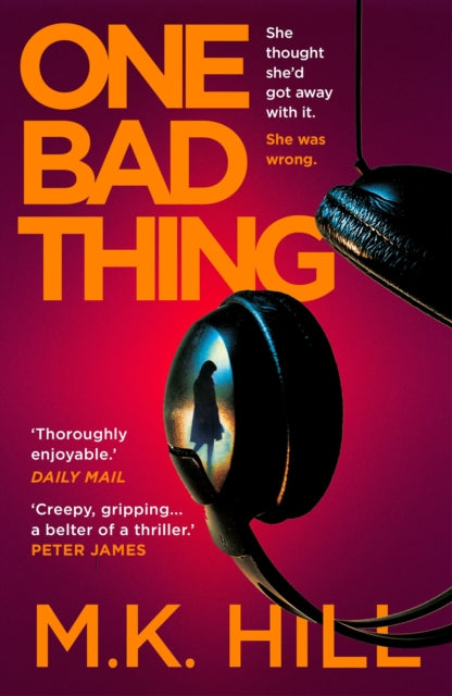 Book cover of: One Bad Thing. By: M. K. Hill