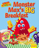 Book cover of: Busy Monsters: Monster Max's BIG Breakfast. By: Dee Reid