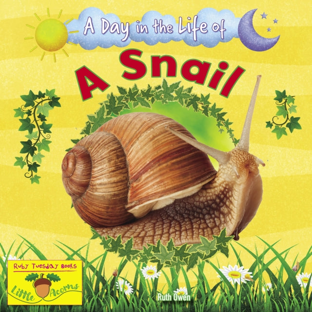 Book cover of: Snail. By: Ruth Owen